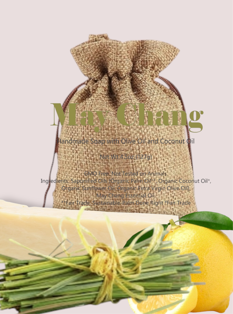 May Chang- All Natural Soap